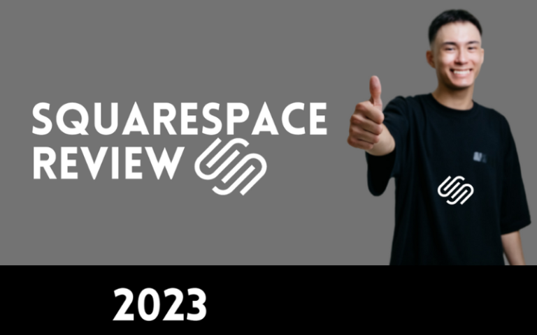 Squarespace Review 2023: Is It the Best Website Builder for You?